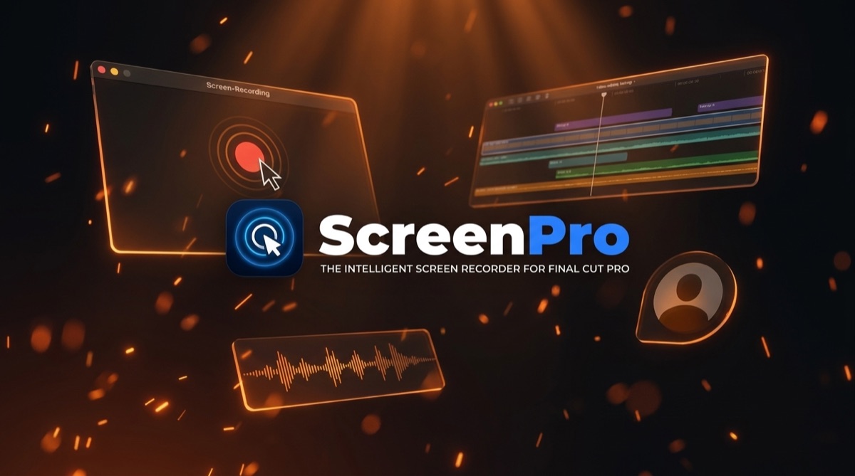 ScreenPro — the intelligent screen recorder for Final Cut Pro